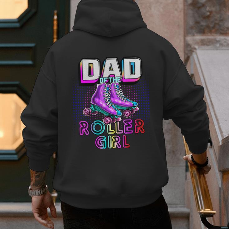 Dad Of Roller Girl Roller Skating Birthday Matching Family Men's Hoodie Back Print