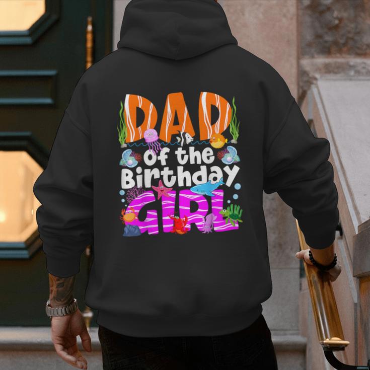 Dad Under Sea Birthday Party Girls Ocean Sea Animals Themed Men's Hoodie Back Print