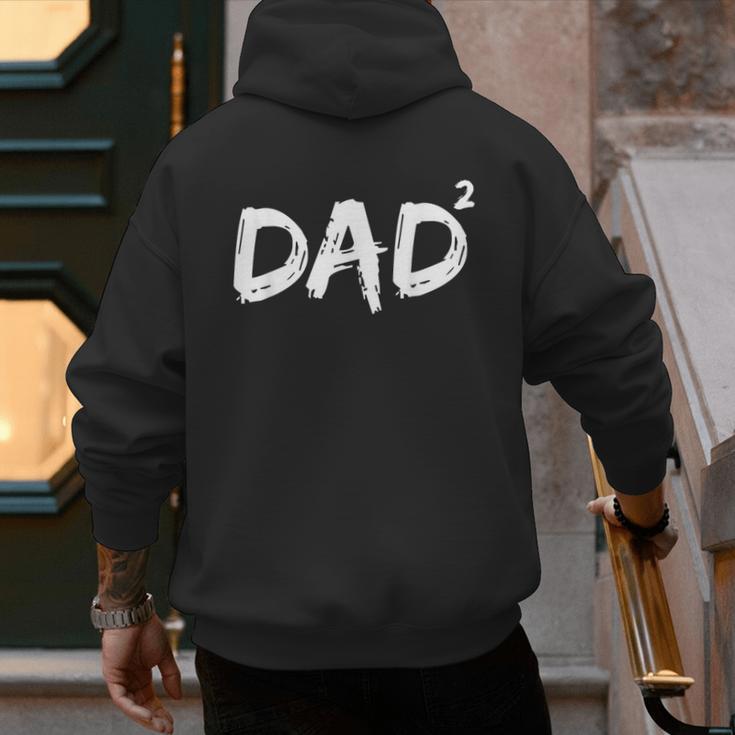 Dad Squared Shirt Father Of Two Kids Daddy Again Shirt Men's Hoodie Back Print
