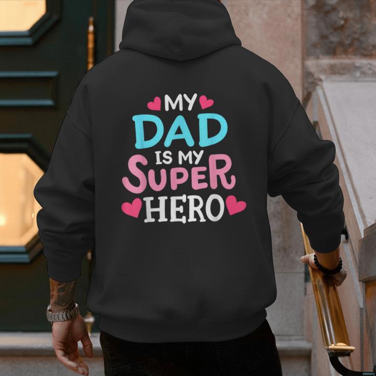 My Dad Is My Superhero Best Dad Father's Day Cool Kids Men's Hoodie Back Print My Dad Is My Superhero Best Dad Father's Day Cool Kids Men's Hoodie Back Print