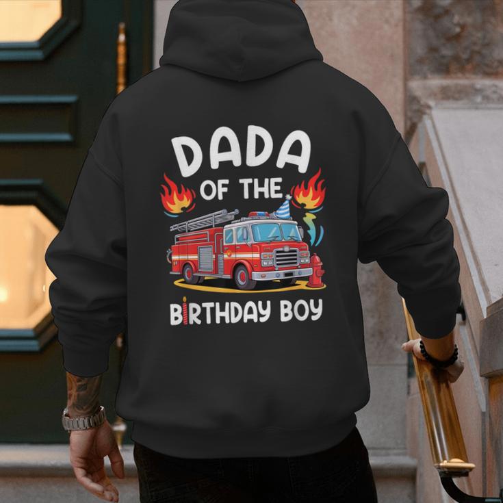 Dada Of The Birthday Boy Fire Truck Firefighter 1St Party Men's Hoodie Back Print