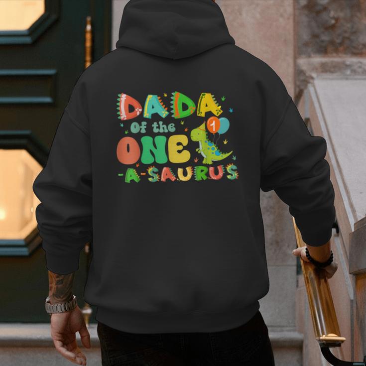 Dada Of The One-A-Saurus 1st Birthday Boy Dinosaur Family Men's Hoodie Back Print