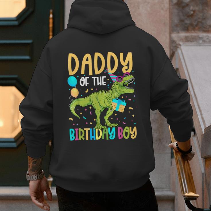 Daddy Of The Birthday Boy Family Matching Dinosaur Squad Men's Hoodie Back Print