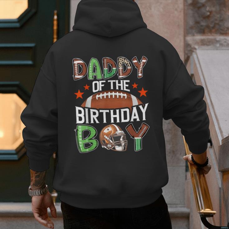 Daddy Of The Birthday Boy Game Day Football Men's Hoodie Back Print