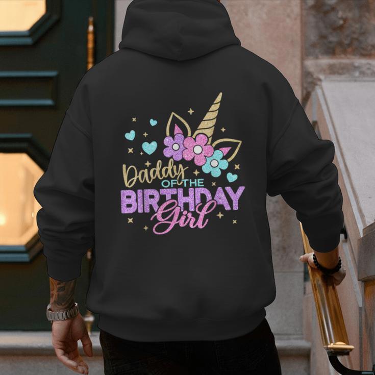 Daddy Of The Birthday Princess Girl Dad Unicorn Bday Party Men's Hoodie Back Print