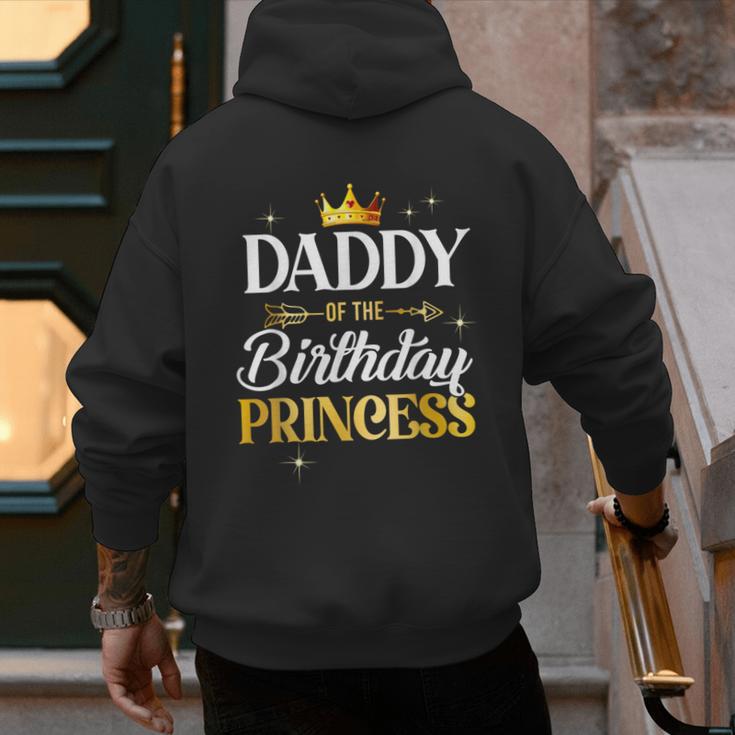 Daddy Of The Birthday Princess Girl Party Matching Family Men's Hoodie Back Print Daddy Of The Birthday Princess Girl Party Matching Family Men's Hoodie Back Print