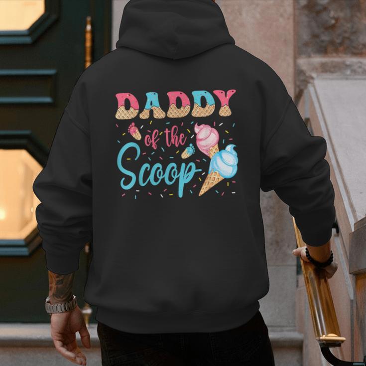 Daddy Of The Scoop Ice Cream Gender Reveal Baby Shower Men's Hoodie Back Print