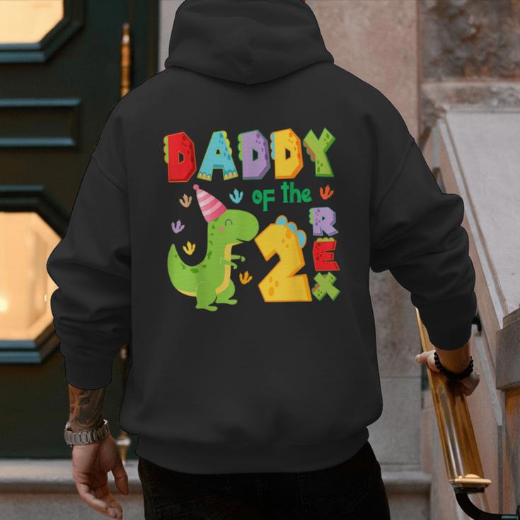 Daddy Of The Two Rex 2Nd Birthday Boy Dinosaur T-Rex Men's Hoodie Back Print