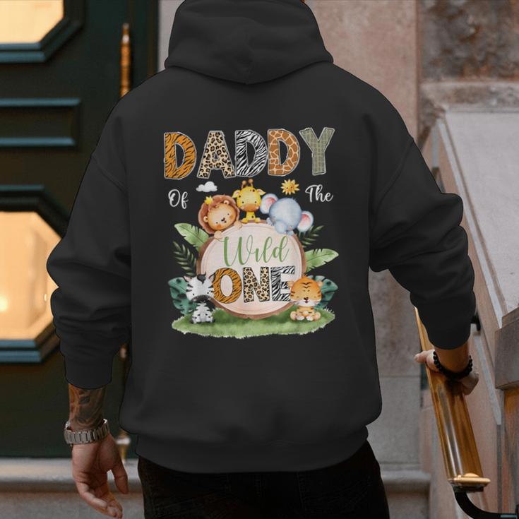 Daddy Of The Wild One 1St Birthday Kids Safari Jungle Men's Hoodie Back Print Daddy Of The Wild One 1St Birthday Kids Safari Jungle Men's Hoodie Back Print