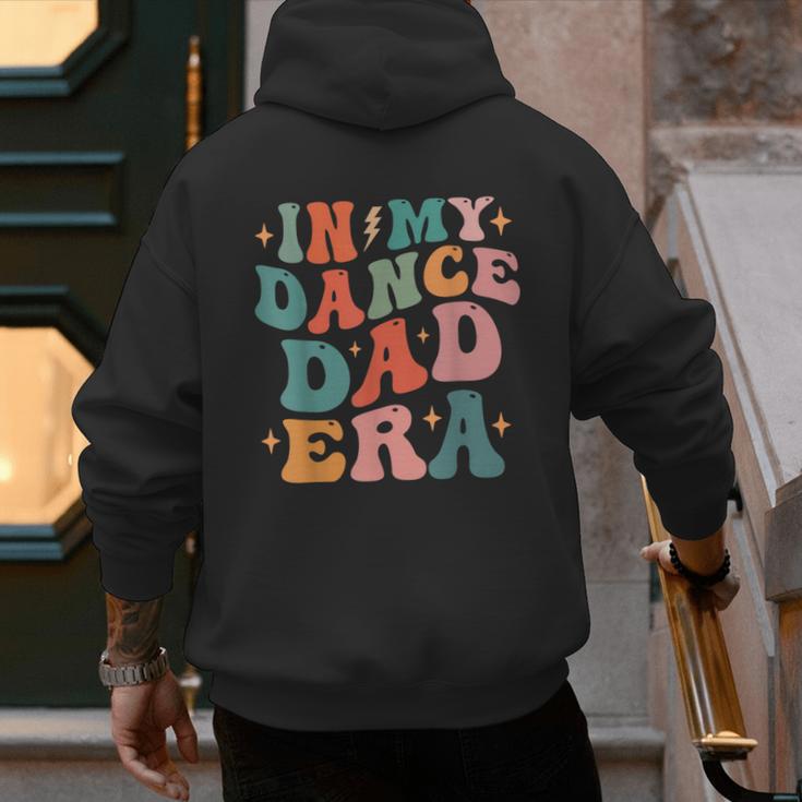 In My Dance Dad Era Men's Hoodie Back Print