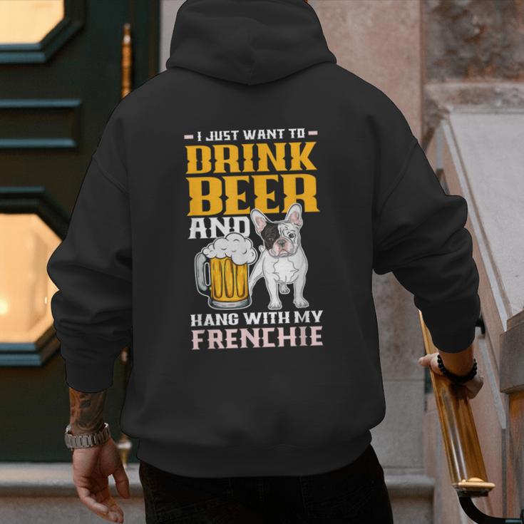 Drink Beer & Hang With My Frenchie French Bulldog Dad For Men Women Men's Hoodie Back Print