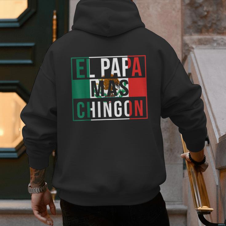 El Papa Mas Chingon Best Mexican Dad Men's Hoodie Back Print