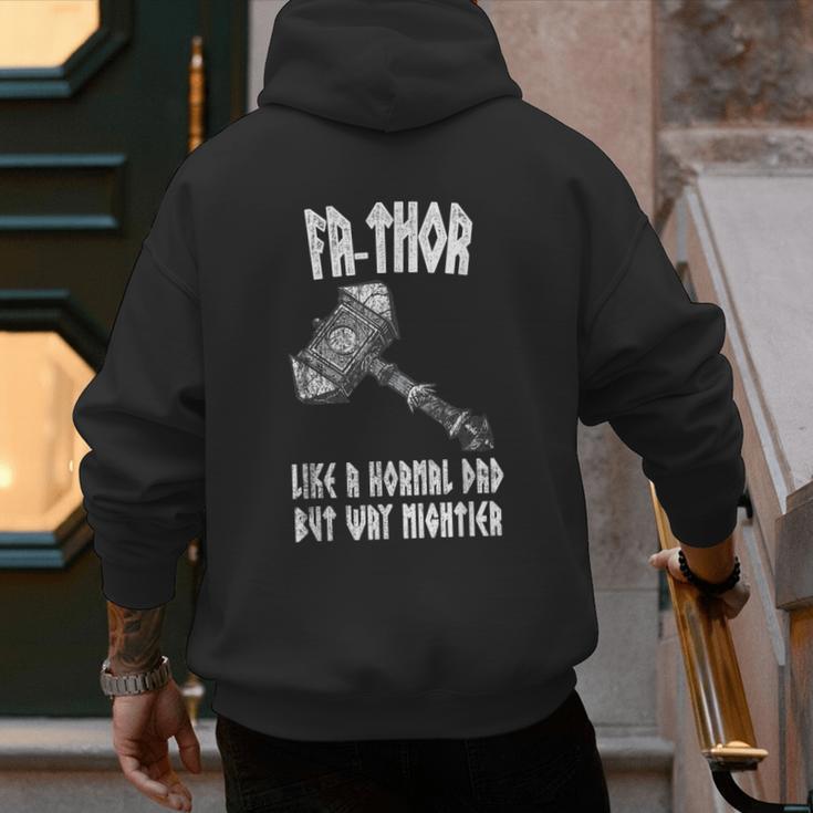 FA-Thor Like Dad Way Mightier Viking Father's Day Fathor Men's Hoodie Back Print