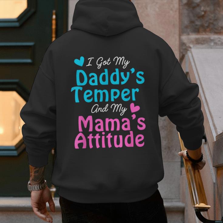 Family Tee I Got My Daddy's Temper And Mama's Attitude Men's Hoodie Back Print