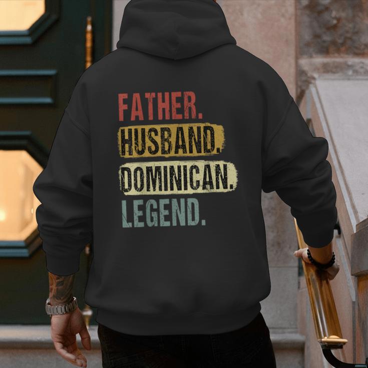 Father Husband Dominican Legend Dominica Dad Father's Day Men's Hoodie Back Print