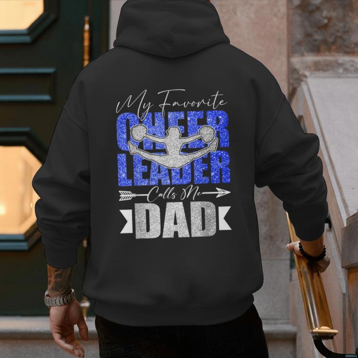 My Favorite Cheerleader Calls Me Dad Cheer Dad Fathers Day Men's Hoodie Back Print