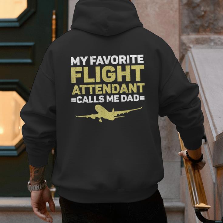 My Favorite Flight Attendant Calls Me Dad Flight Attendant Men's Hoodie Back Print
