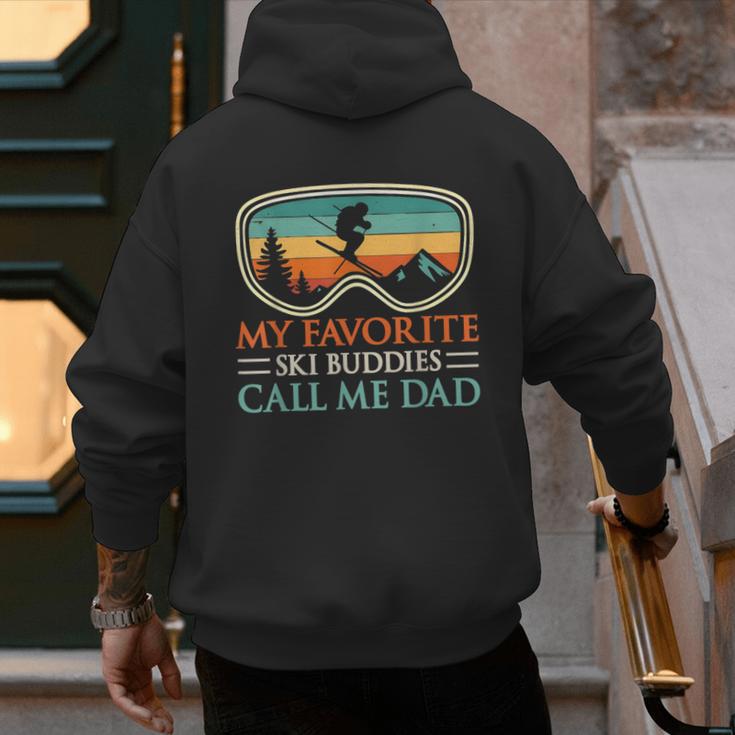 My Favorite Ski Buddies Call Me Dad Ski Dad Men's Hoodie Back Print