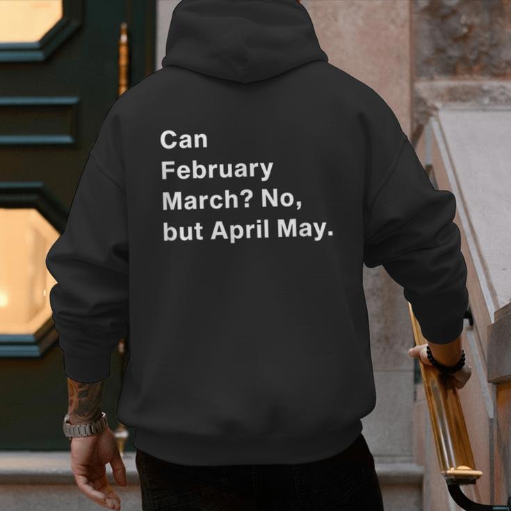 Can February March No But April May Dad Jokes Pun Men's Hoodie Back Print