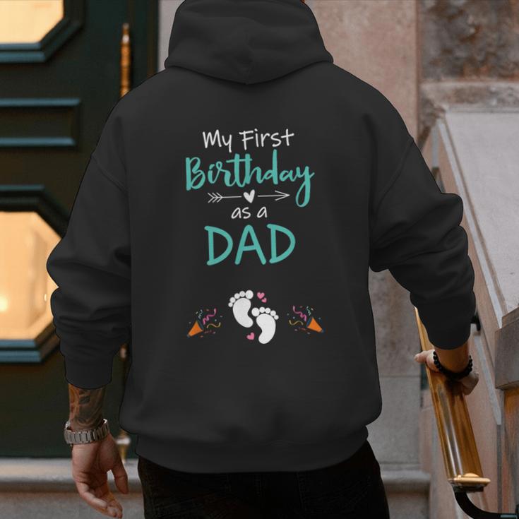 My First Birthday As a Dad Pregnancy Announcement Men's Hoodie Back Print
