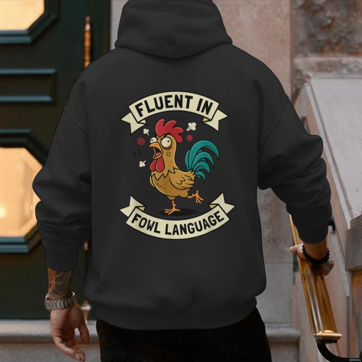 Fluent In Fowl Language Chicken Rooster Mom Dad Farm Men's Hoodie Back Print