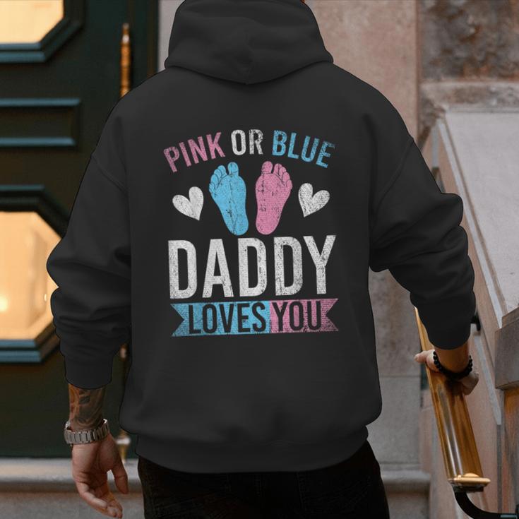 Future Dad Pink Or Blue Daddy Loves You Gender Reveal Men's Hoodie Back Print Future Dad Pink Or Blue Daddy Loves You Gender Reveal Men's Hoodie Back Print