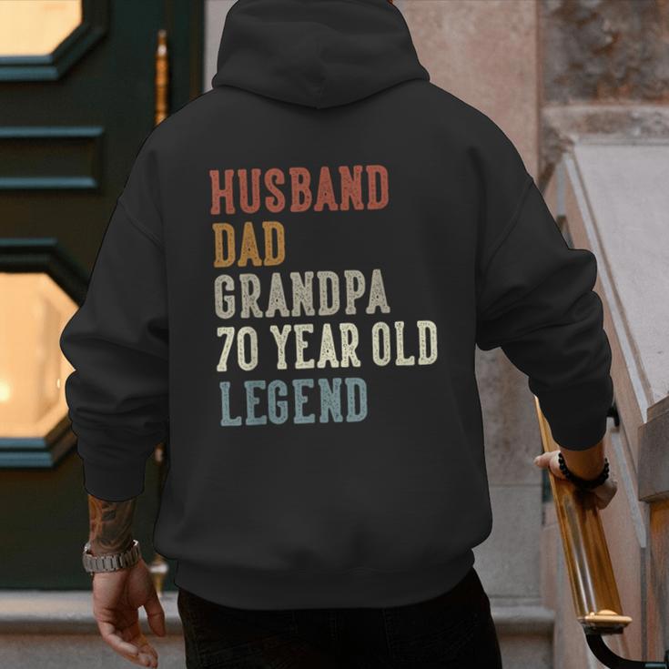 Husband Dad Grandpa 70 Year Old Legend 70th Birthday Men's Hoodie Back Print