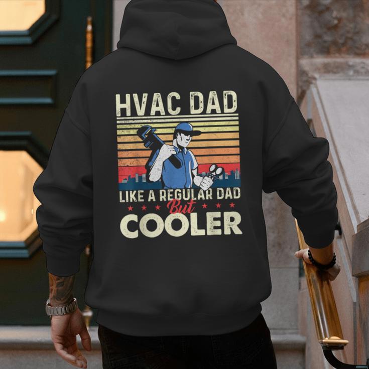 HVAC Dad Like A Regular Dad HVAC Technician AC Repairman Men's Hoodie Back Print
