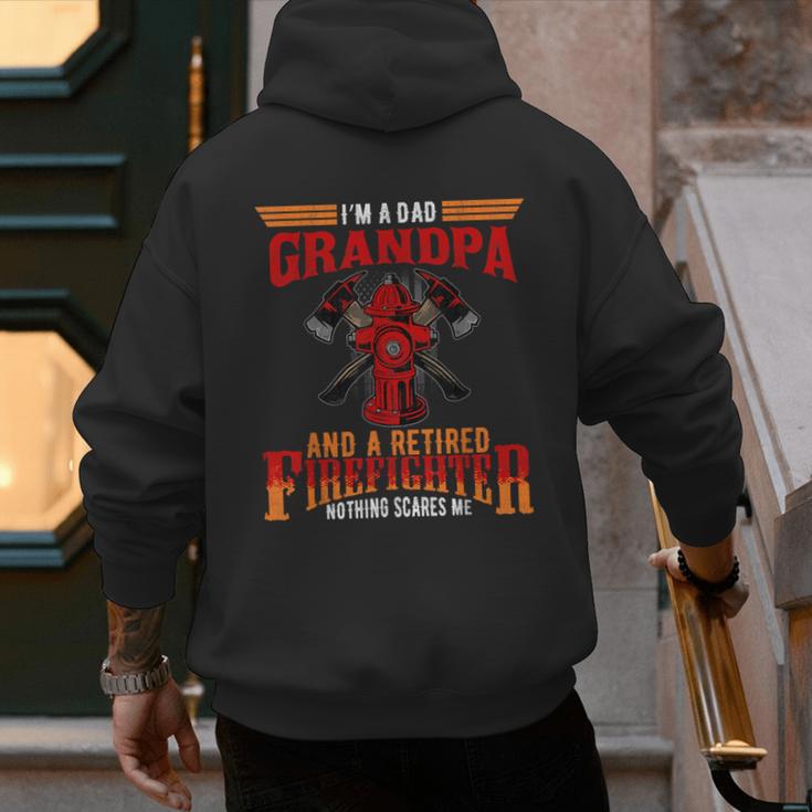 I'm Dad Grandpa Retired Firefighter Nothing Scares Me Men's Hoodie Back Print I'm Dad Grandpa Retired Firefighter Nothing Scares Me Men's Hoodie Back Print