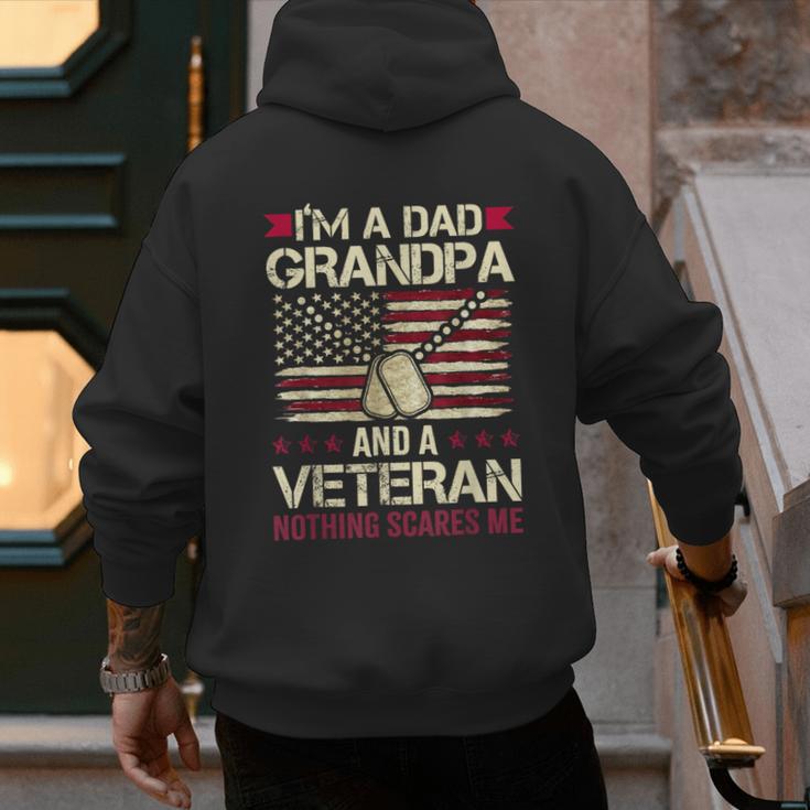 I'm a Dad Grandpa And a Veteran Nothing Scares Me Men's Hoodie Back Print