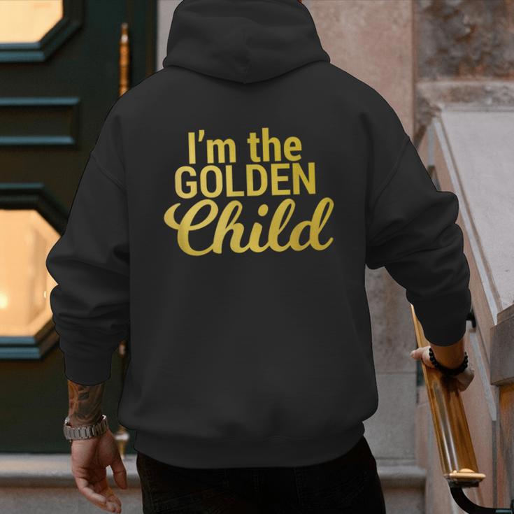 I'm The Golden Child For MomDad's Favorite Child T-Shirt Men's Hoodie Back Print I'm The Golden Child For MomDad's Favorite Child T-Shirt Men's Hoodie Back Print