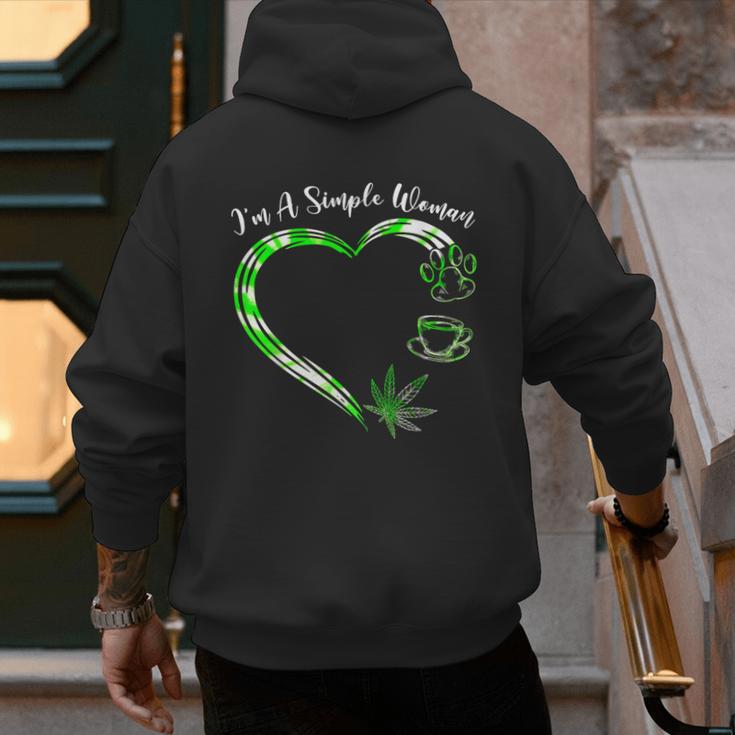 I'm A Simples Woman Loves Weed Coffee And Dog Dad Mom Men's Hoodie Back Print I'm A Simples Woman Loves Weed Coffee And Dog Dad Mom Men's Hoodie Back Print