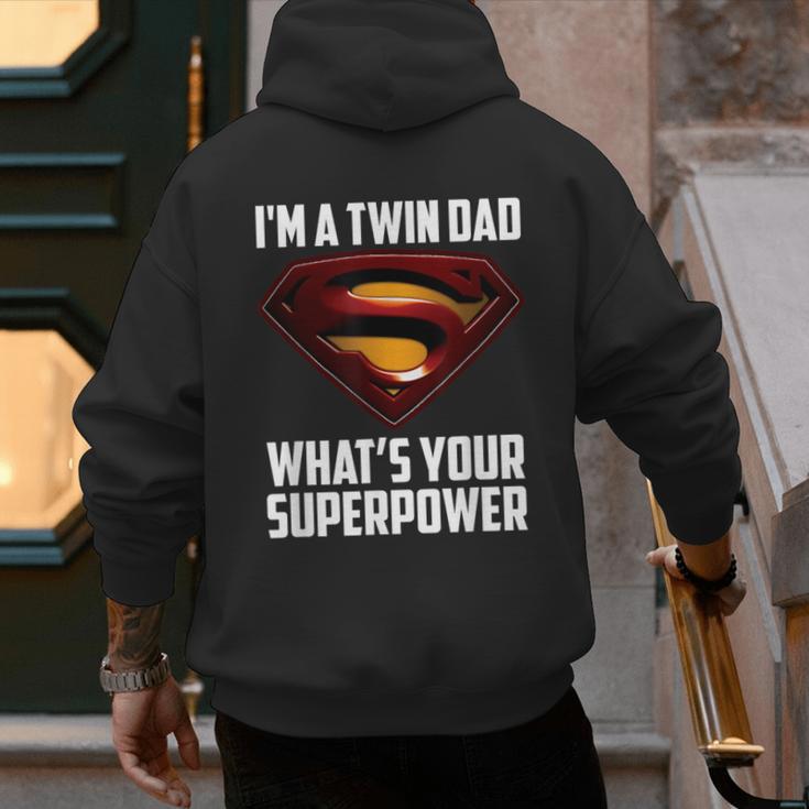 I'm A Twin DAD-What's Your Superpower Men's Hoodie Back Print