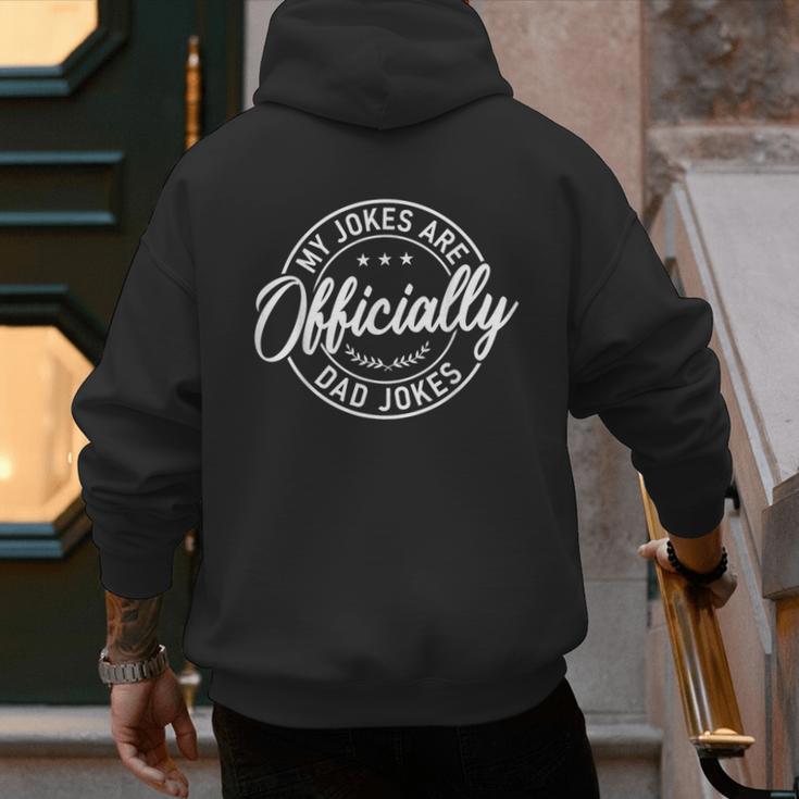 My Jokes Are Officially Dad Jokes Father's Day Men's Hoodie Back Print