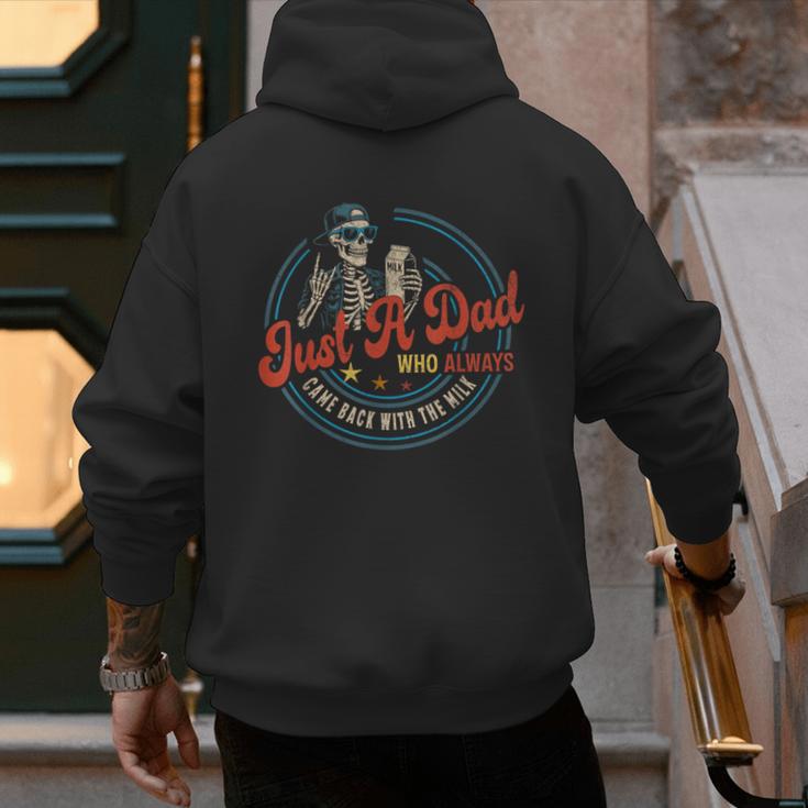 Just a Dad Who Always Came Back With The Milk Father's Day Men's Hoodie Back Print