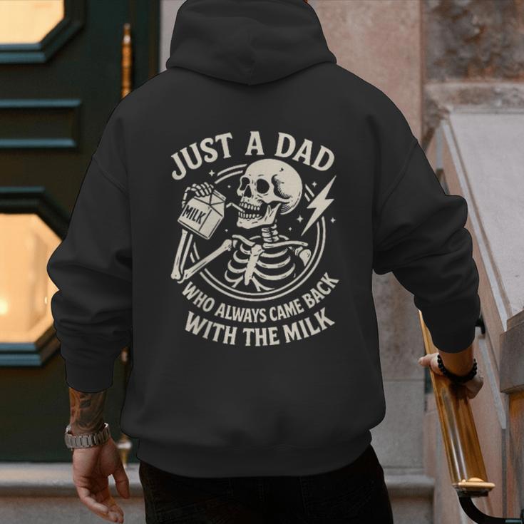 Just A Dad Who Always Came Back Skeleton Fathers Day Men's Hoodie Back Print