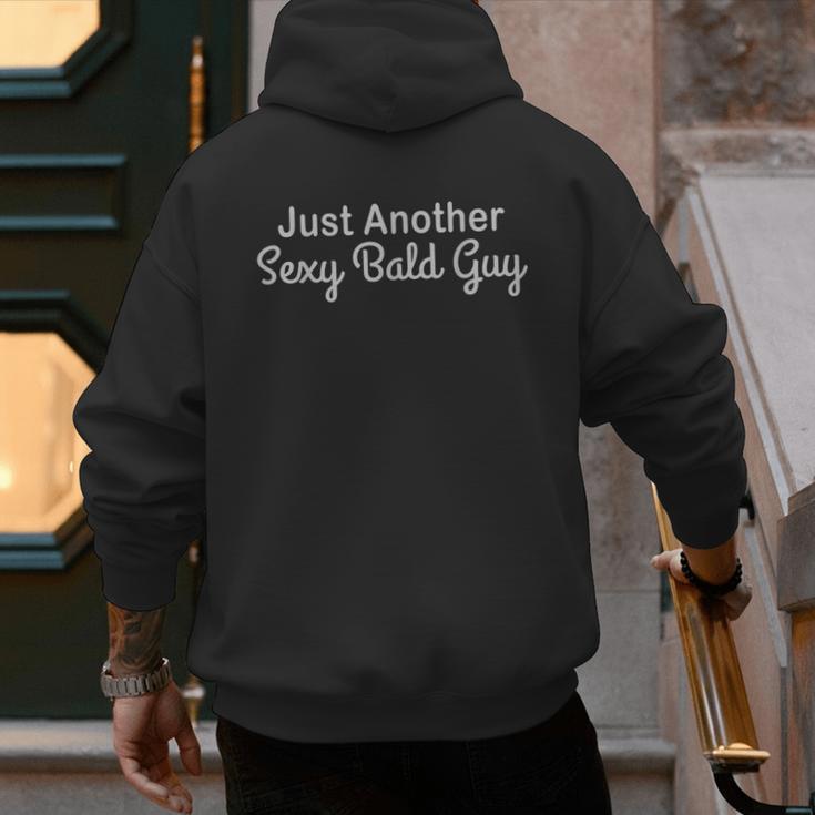 Just Another Sexy Bald Guy Tee Funny Dad Joke t Shirt Men's Hoodie Back Print