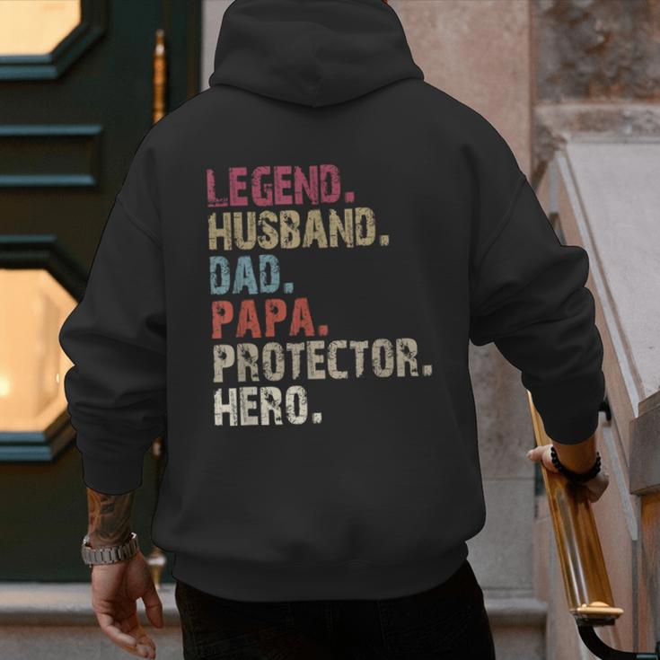 Legend Husband Dad Papa Protector Hero For Dad Men's Hoodie Back Print