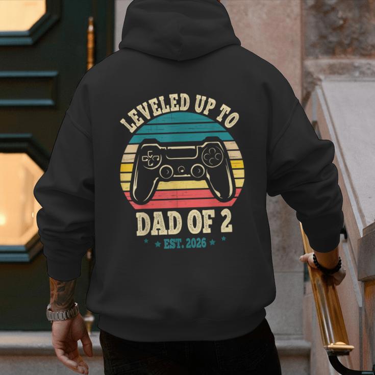 I Leveled Up To Dad Of 2 2026 Promoted To Dad Of Two Kids Men's Hoodie Back Print