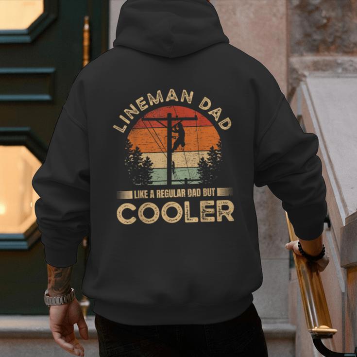 Lineman Dad Like A Regular Dad But Cooler Lineman Men's Hoodie Back Print