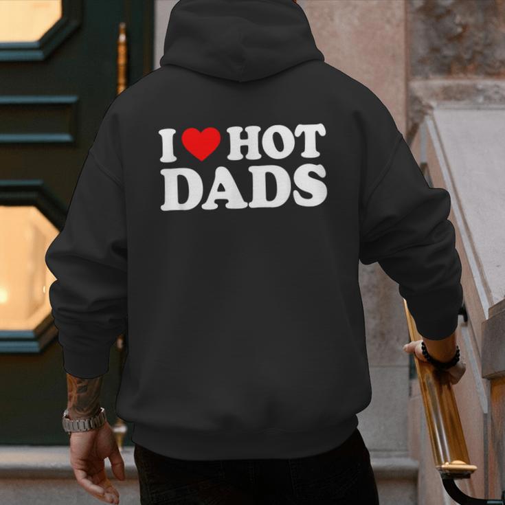 I Love I Heart Hot Dads Shirt Men's Hoodie Back Print
