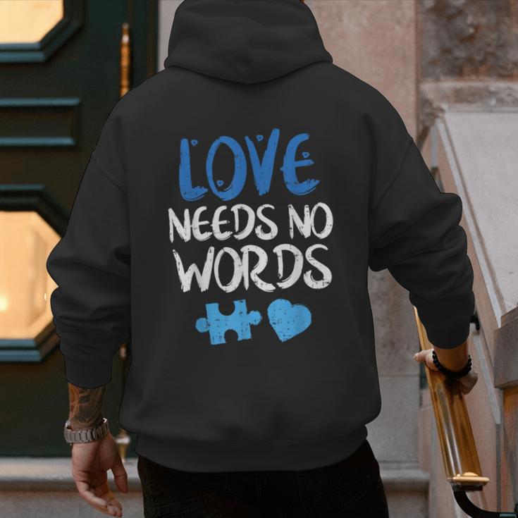 Love Needs No Words Autism Awareness Shirt Mom Dad Teacher Men's Hoodie Back Print