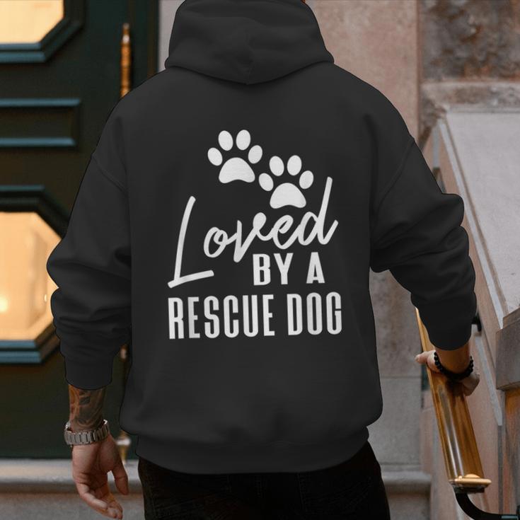 Loved By A Rescue Dog Foster Mom Rescue Dad Men's Hoodie Back Print Loved By A Rescue Dog Foster Mom Rescue Dad Men's Hoodie Back Print