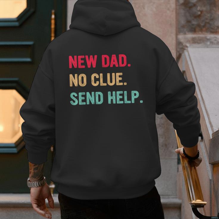 New Dad No Clue Send Help Vintage Men's Hoodie Back Print