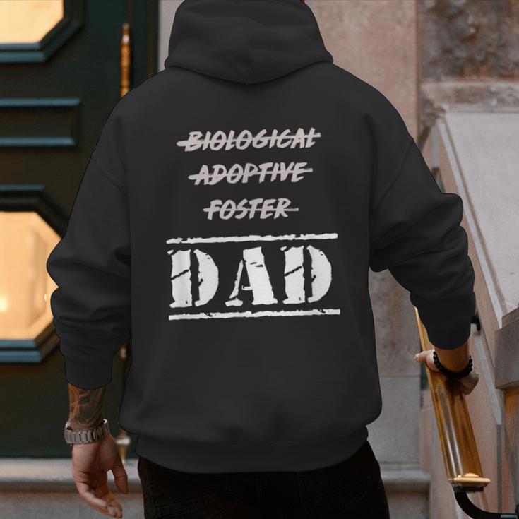 Not Biological Adoptive Foster But Dad T-Shirt For Fathers Men's Hoodie Back Print