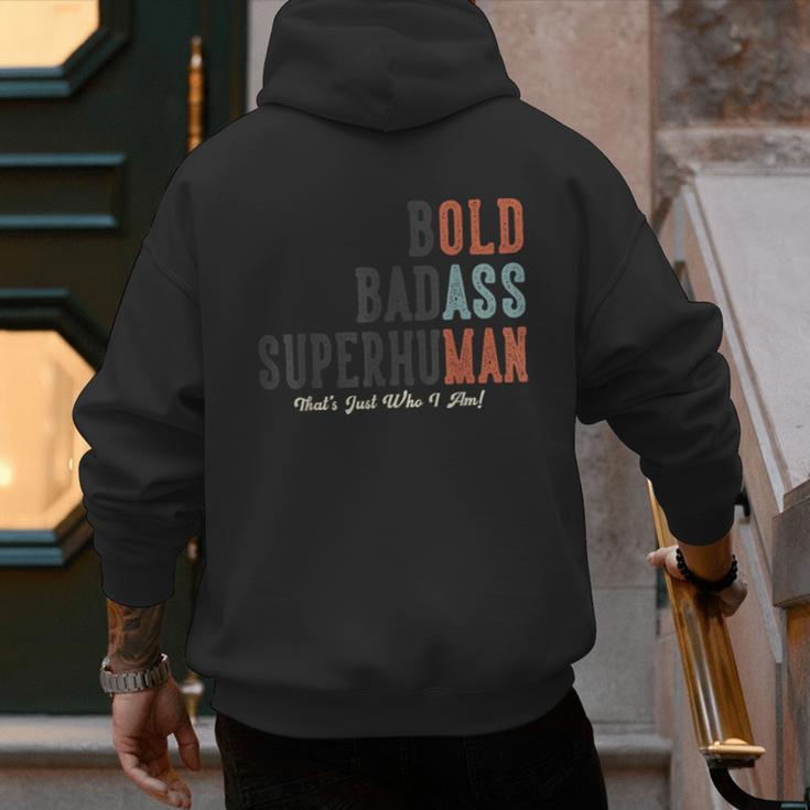 Old Man Saying Gag Father's Day Birthday Dad Grandpa Men's Hoodie Back Print