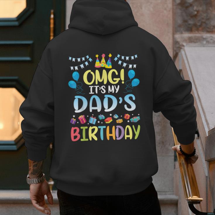 OMG It's My Dad's Birthday Happy To Me You Father Daddy Men's Hoodie Back Print
