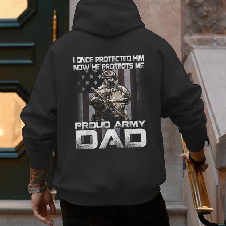 I Once Protected Him Now He Protects Me Proud Army Dad Men's Hoodie Back Print