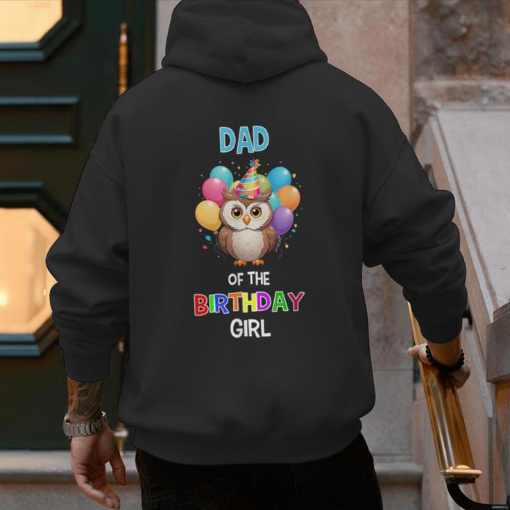 Owl Dad Birthday Party Dad Of The Birthday Girl Owl Men's Hoodie Back Print Owl Dad Birthday Party Dad Of The Birthday Girl Owl Men's Hoodie Back Print