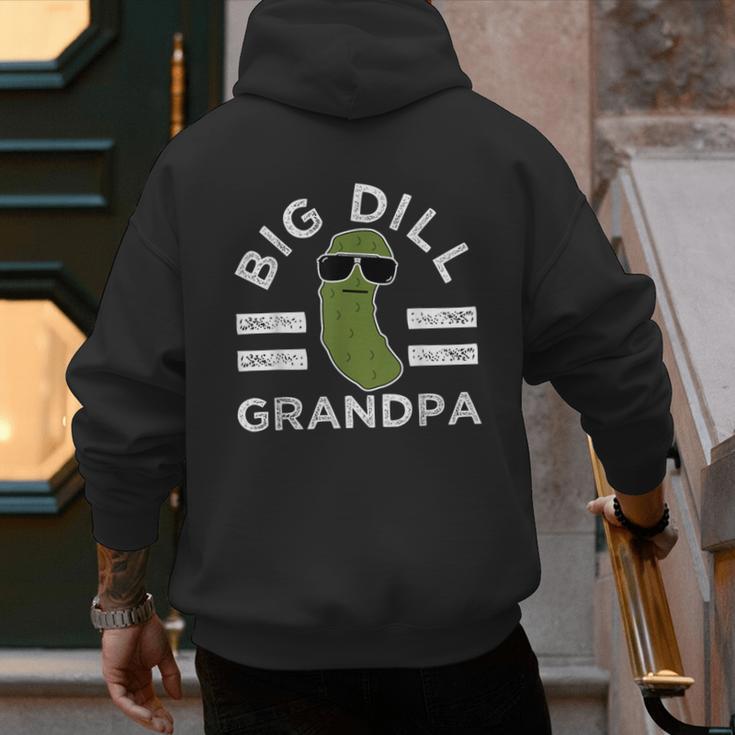 Pickle Pun Big Dill Grandpa Dad Joke Grandfather Humor Men's Hoodie Back Print Pickle Pun Big Dill Grandpa Dad Joke Grandfather Humor Men's Hoodie Back Print
